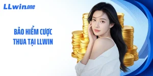 Bảo Hiểm Cược Thua Tại LLWIN - Nhận Hoàn 5 Triệu Đồng